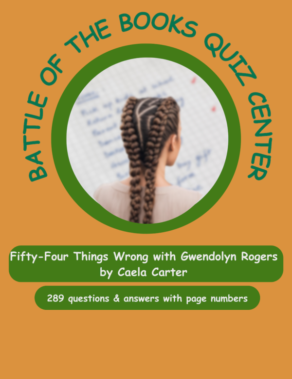 Fifty-Four Things Wrong with Gwendolyn Rogers by Caela Carter