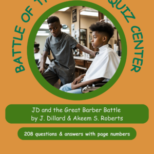 JD and the Great Barber Battle by J. Dillard & Akeem S. Roberts