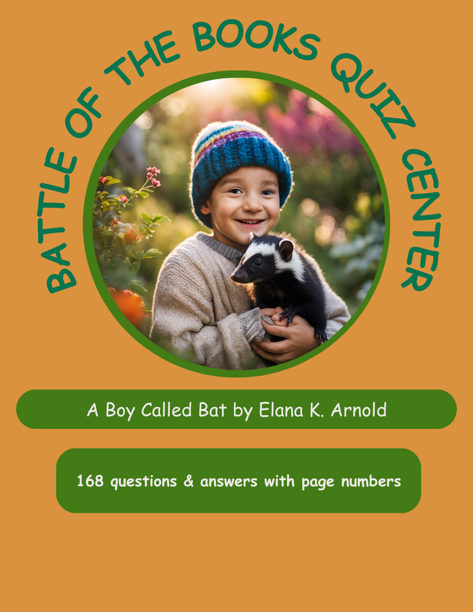 A boy called bat by elana k. Arnold-1 6 8 questions & answers