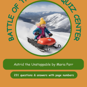 Quizlet – Astrid the Unstoppable by Maria Parr