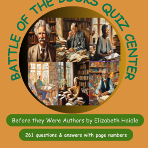 Quizlet – Before They Were Authors by Elizabeth Haidle