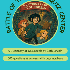Colorful promotional graphic for a quiz titled 'Battle of the Books,' featuring characters and details about the book 'A Dictionary of Scoundrels.'