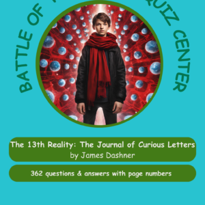 Book cover for The 13th Reality: The Journal of Curious Letters by James Dashner, featuring a boy with a red scarf inside a green-ringed circle on a teal background.