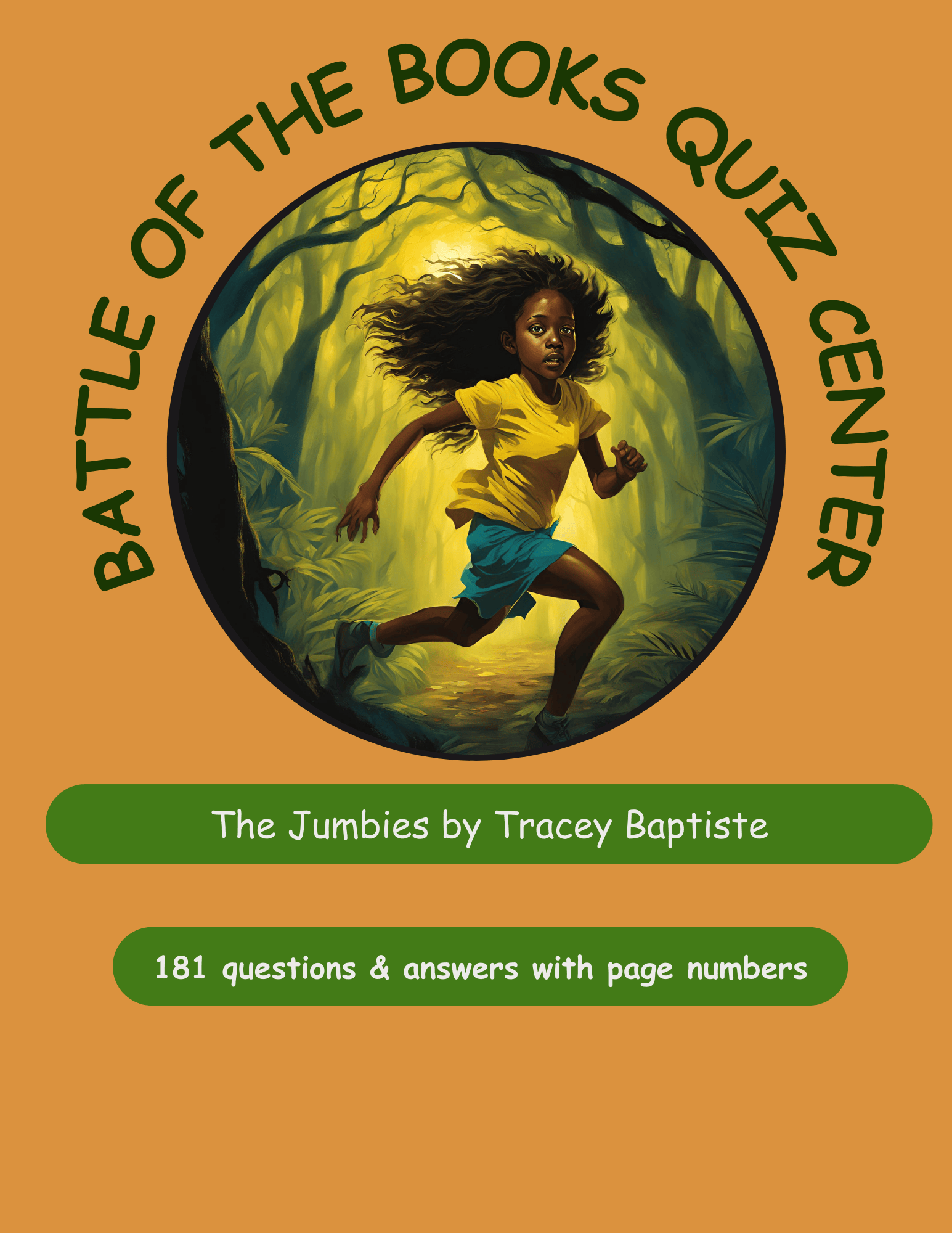 Book cover: The Jumbies by Tracey Baptiste. A girl runs through a jungle circle on an orange background.