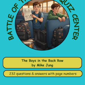 A quiz resource for 'The Boys in the Back Row' featuring two boys on a school bus, surrounded by backpacks and engaging with the material.