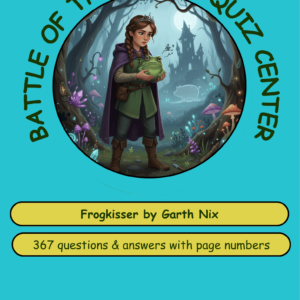 A colorful quiz center cover featuring a character from 'Frogkisser' by Garth Nix, surrounded by a magical forest setting.